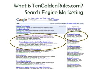 What is TenGoldenRules.com?
Search Engine Marketing

 