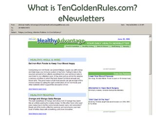 What is TenGoldenRules.com?
eNewsletters

 
