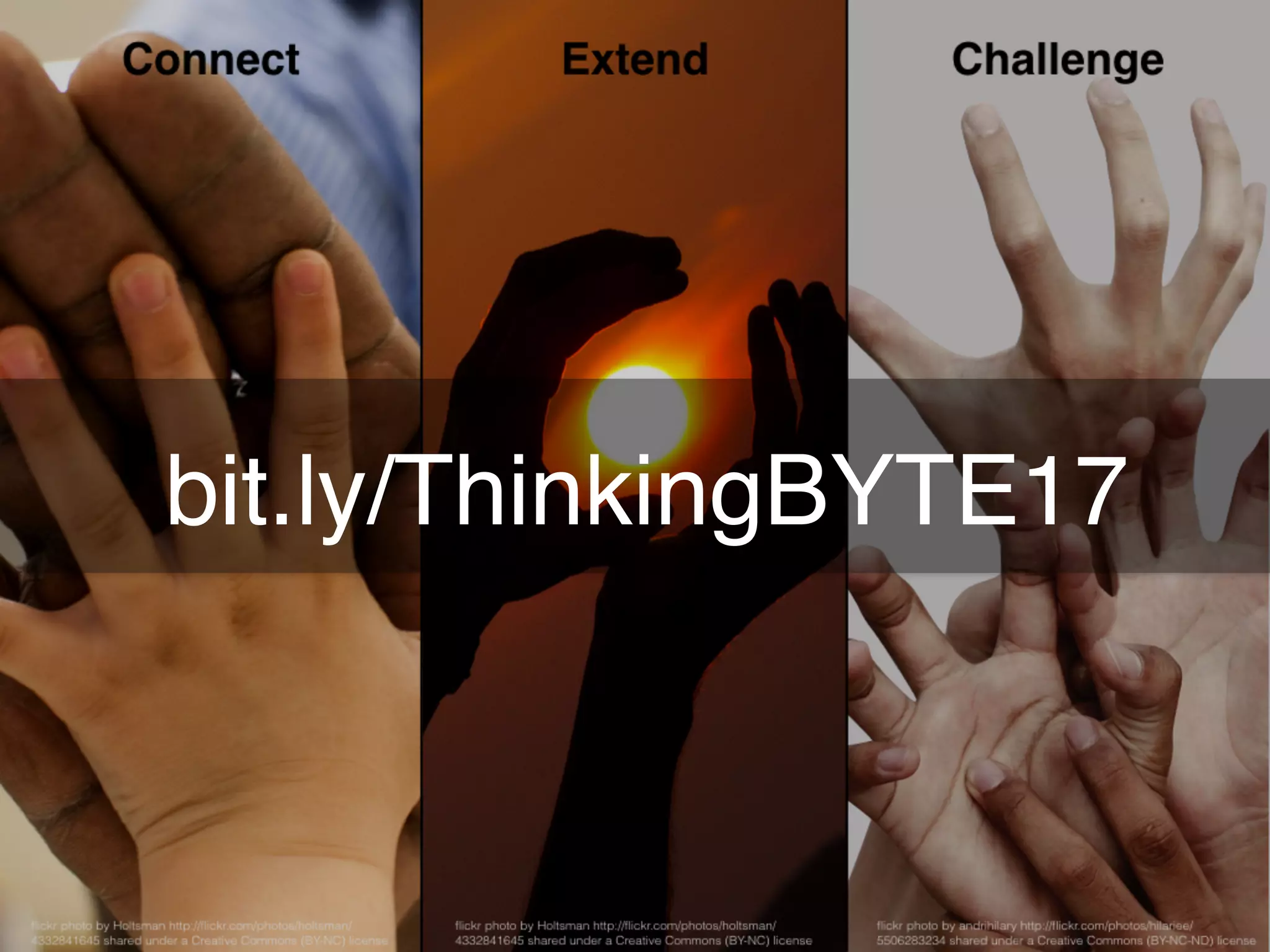 bit.ly/ThinkingBYTE17
 