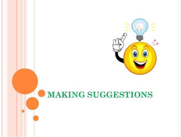 making-suggestions