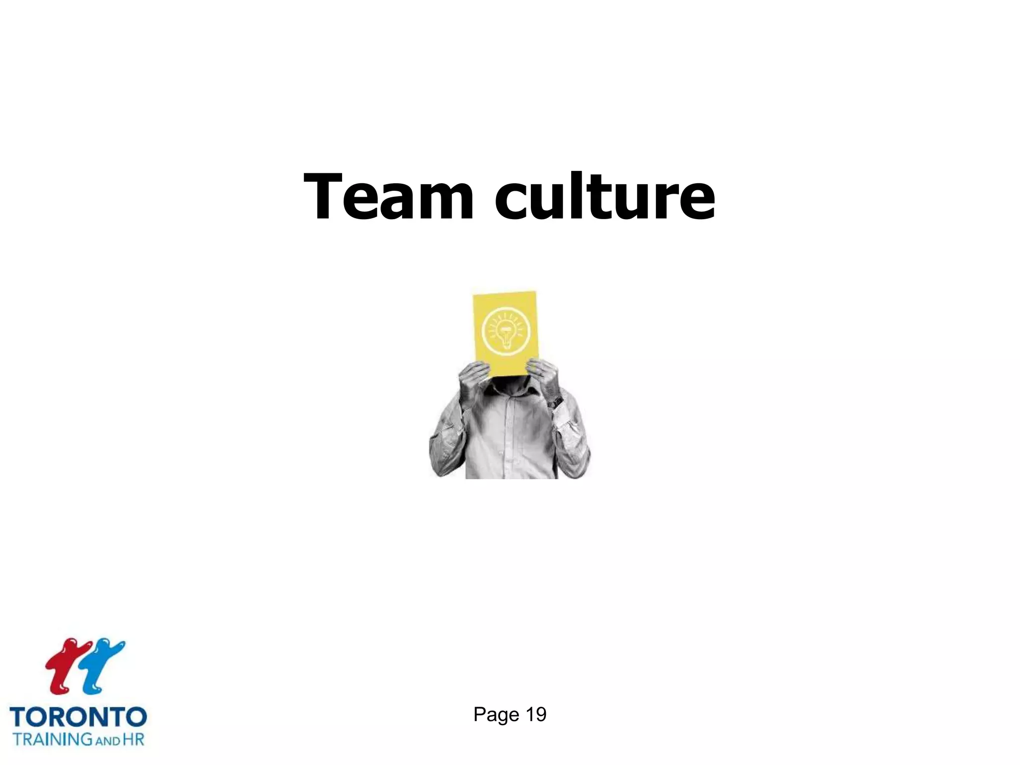 Team culture




    Page 19
 