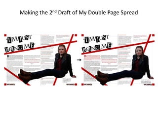 Making the 2nd Draft of My Double Page Spread
 
