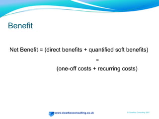 Determining Benefits and ROI