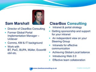 Sam MarshallClearBox Consulting Intranet & portal strategy