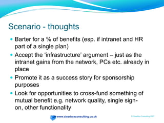 BenefitsWhat to measureWhole system – no decent model for this yetSpecific projects – e-procurement, employee self-service, etc.Hard vs. SoftBalance depends on your organisation’s culture and climate