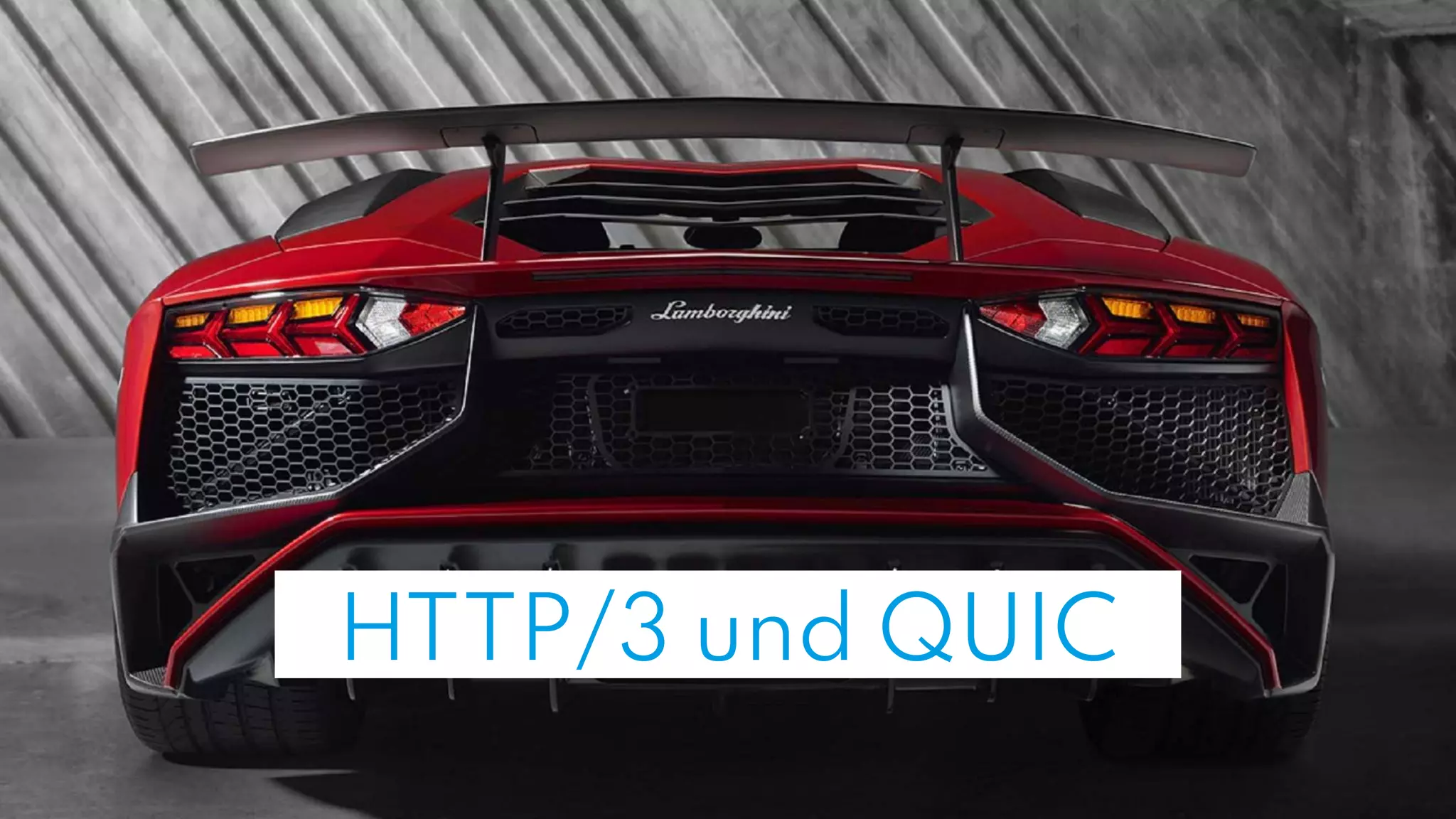HTTP/3 und QUIC
 
