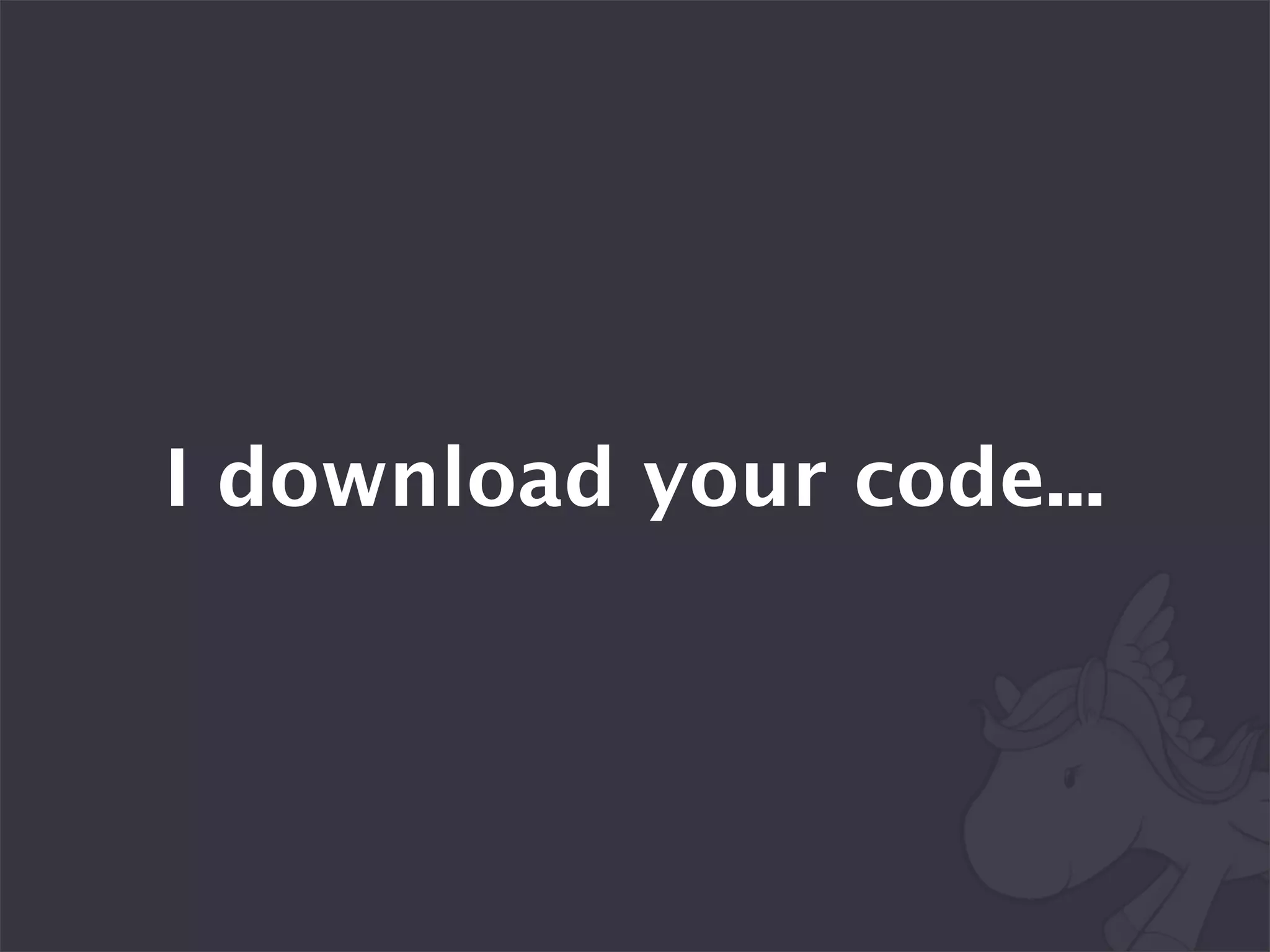 I download your code...
 