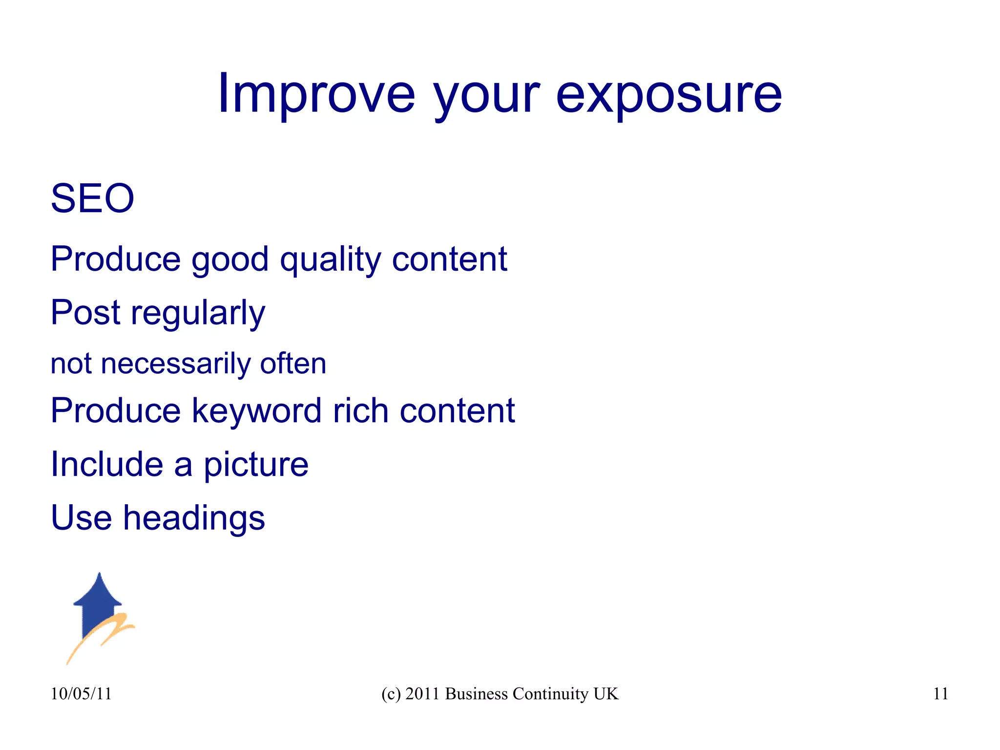 How to make the most out of Business Blogging Choose appropriate topics 