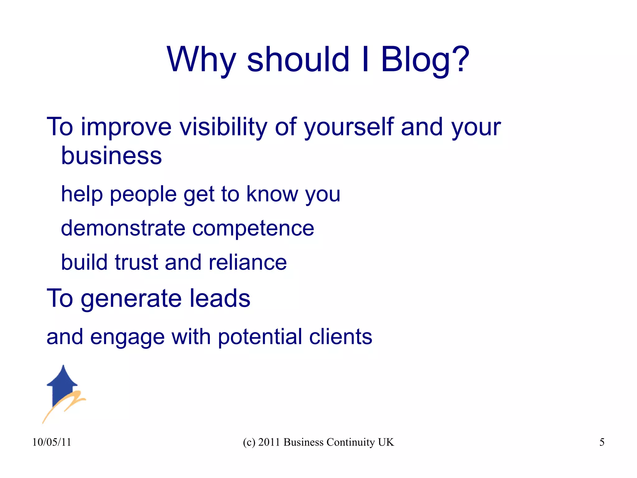 What we will cover Why you should be blogging for your business 