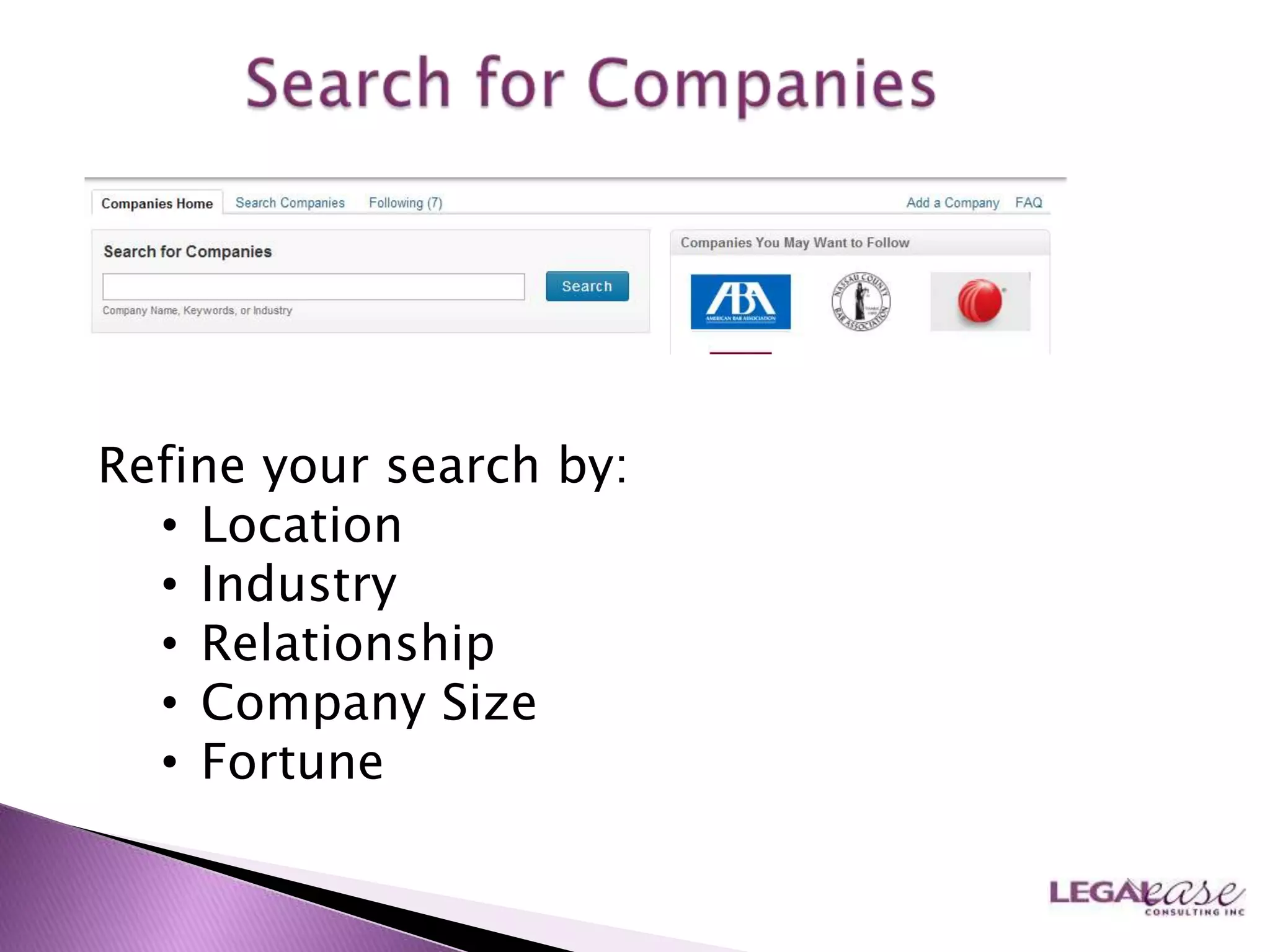 Refine your search by:
  • Location
  • Industry
  • Relationship
  • Company Size
  • Fortune
 
