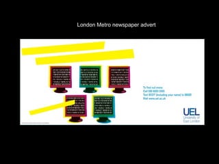 London Metro newspaper advert 