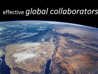 effective  global collaborators 