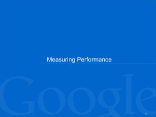 Measuring Performance




                        6
 