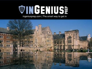 ingeniusprep.com | The smart way to get in 
 