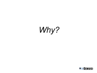 Why? 
 