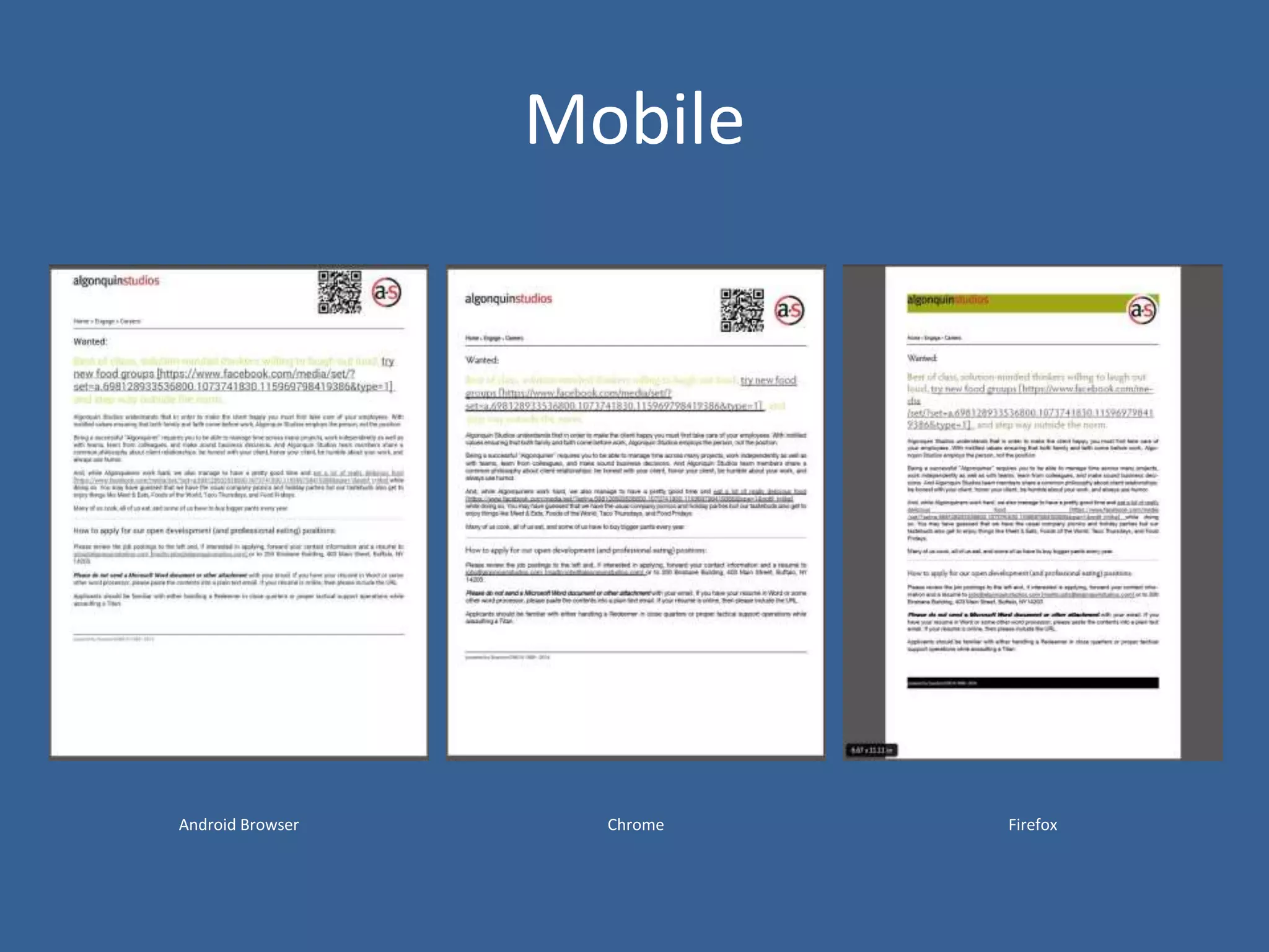 Mobile
Android Browser Chrome Firefox
 