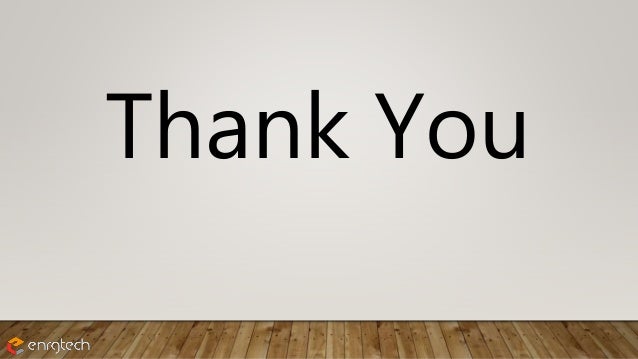 Thank You
 