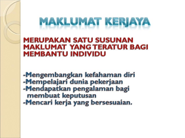 Maklumat Kerjaya Ppt
