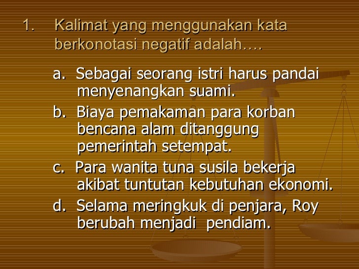 Makna Denotasi Dan Konotasi