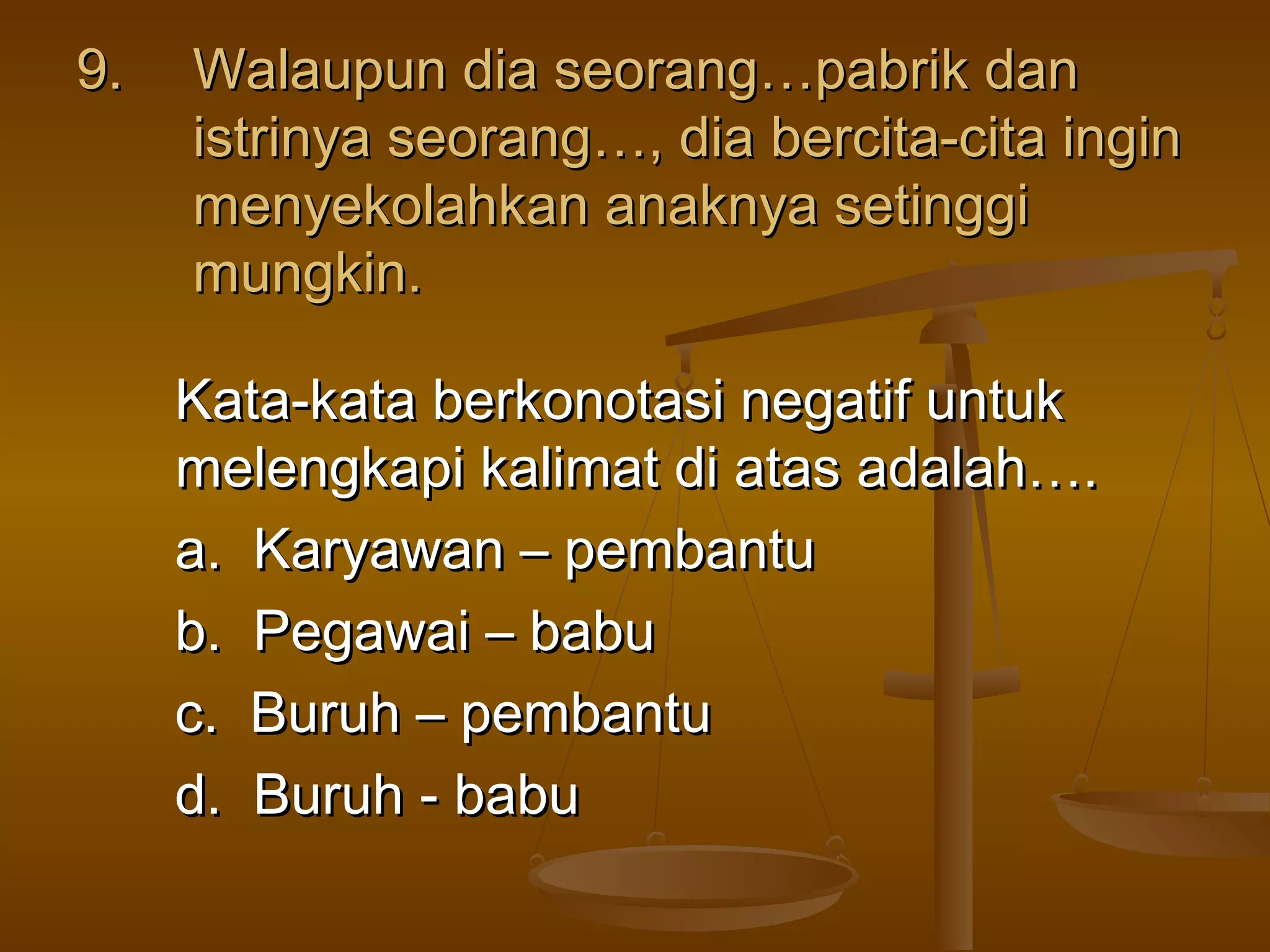 Makna denotasi dan konotasi | PPT
