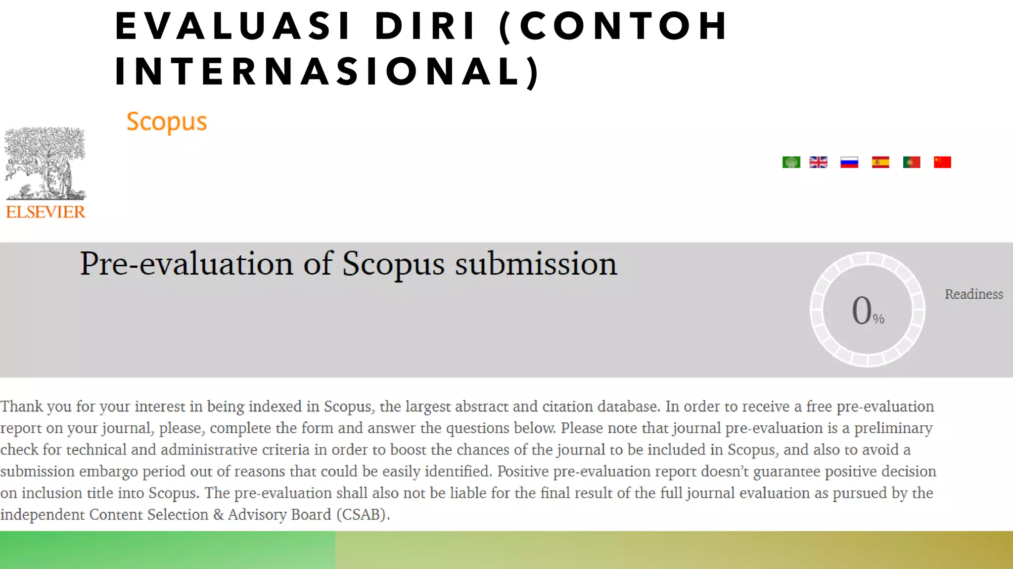 E V A L U A S I D I R I ( C O N T O H
I N T E R N A S I O N A L )
https://www.readyforscopus.com/
 