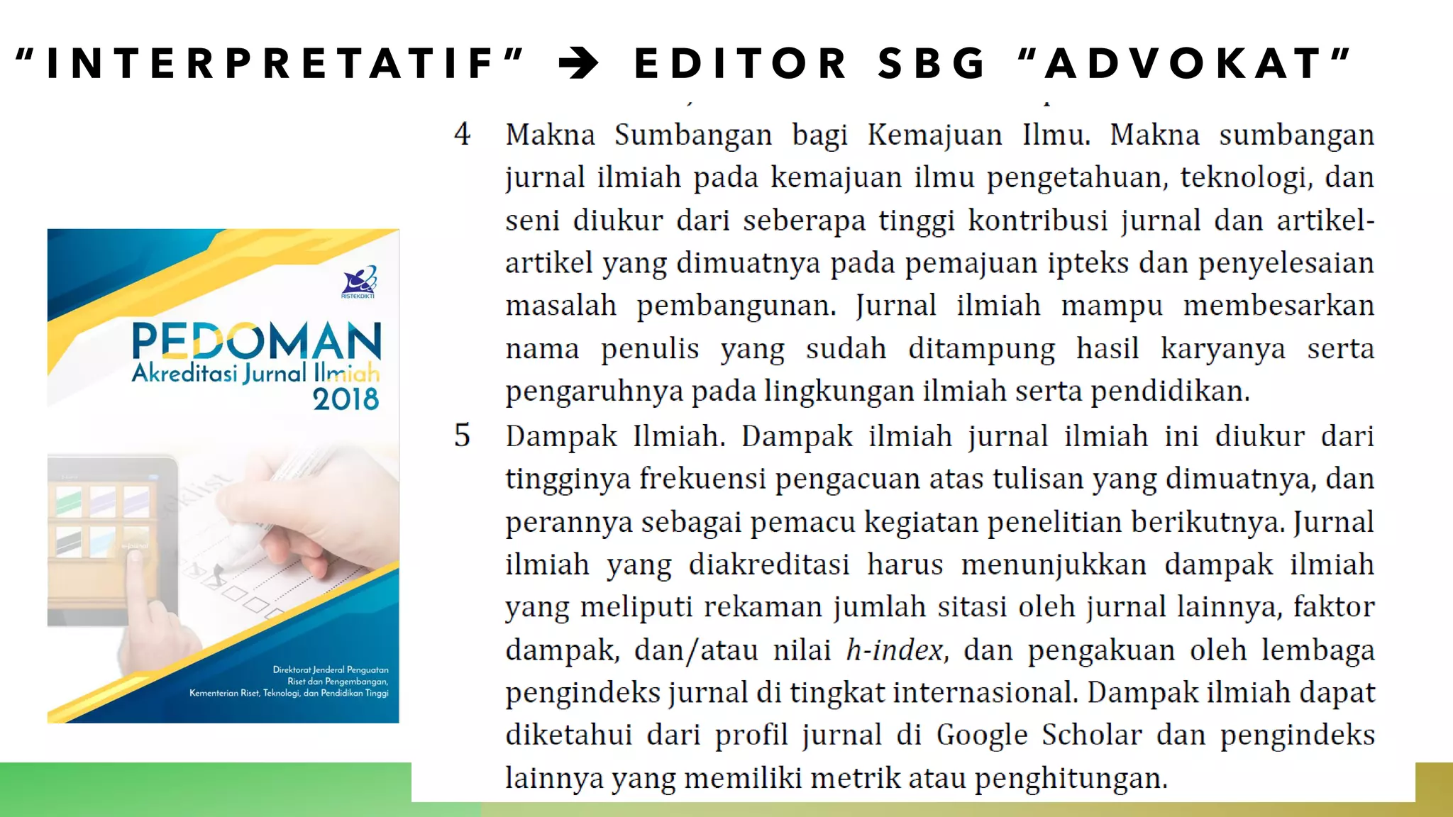 “ I N T E R P R E T A T I F ” ➔ E D I T O R S B G “ A D V O K A T ”
 