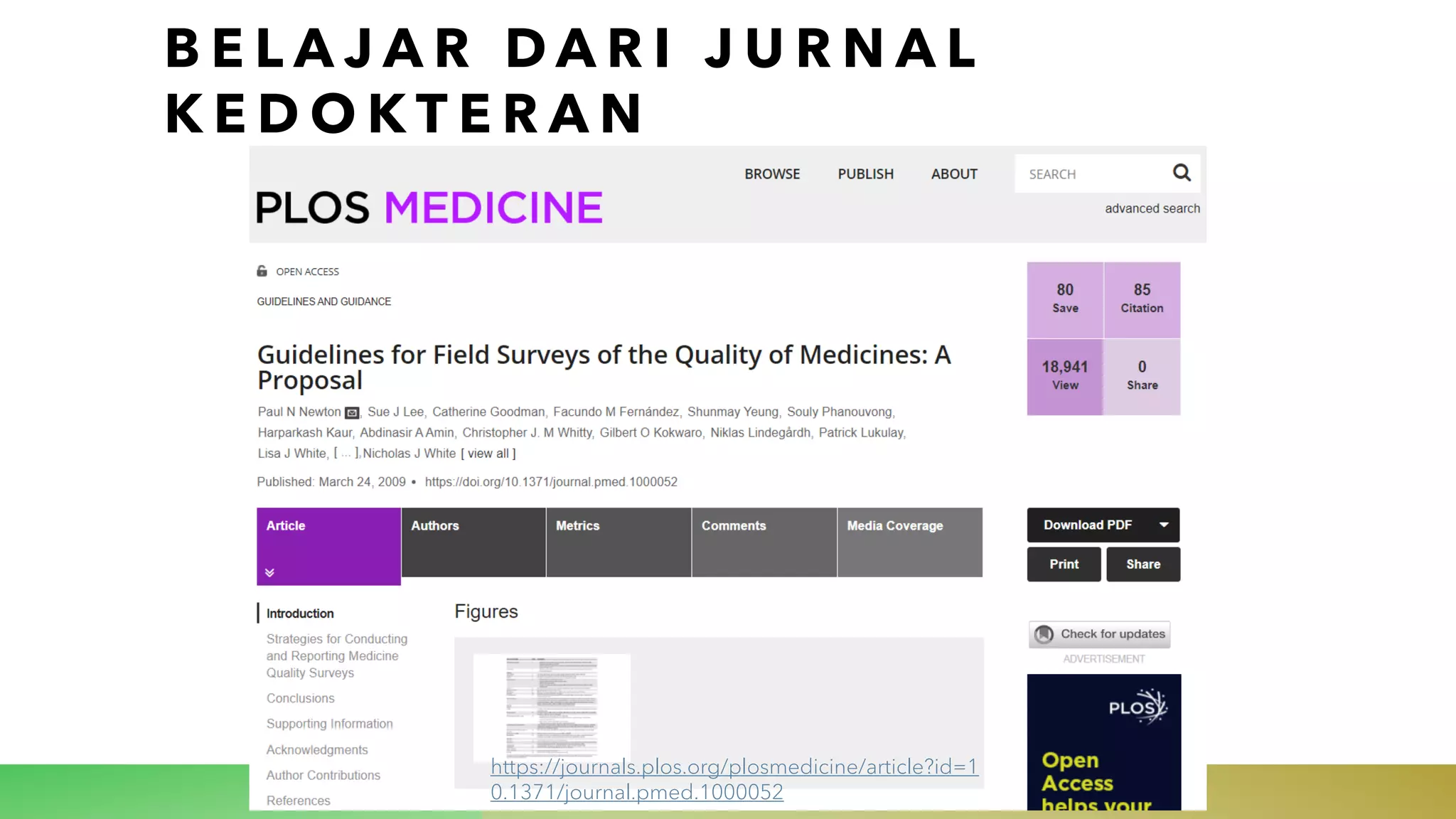 B E L A J A R D A R I J U R N A L
K E D O K T E R A N
https://journals.plos.org/plosmedicine/article?id=1
0.1371/journal.pmed.1000052
 