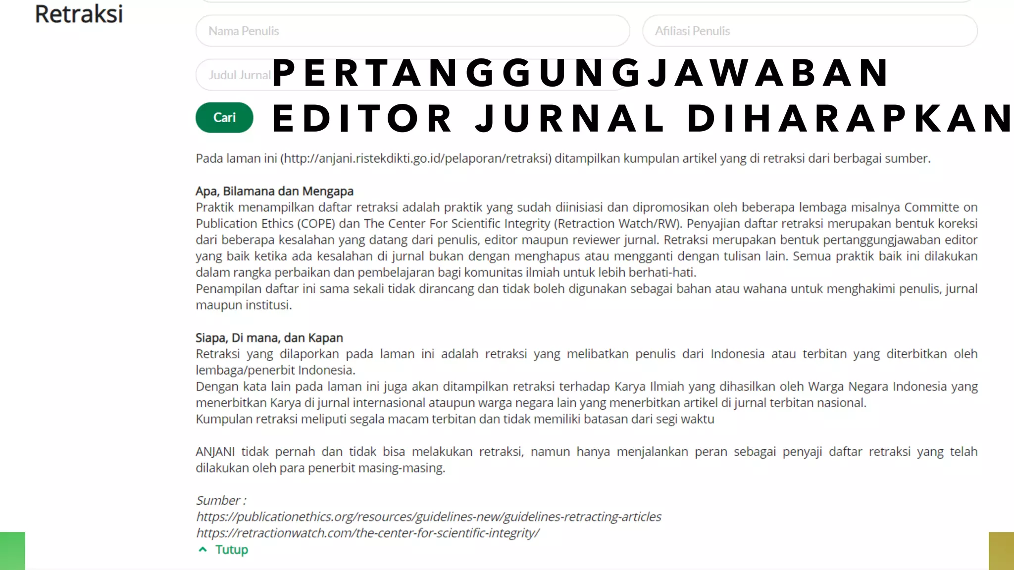 P E R TA N G G U N G J A W A B A N
E D I T O R J U R N A L D I H A R A P K A N
 