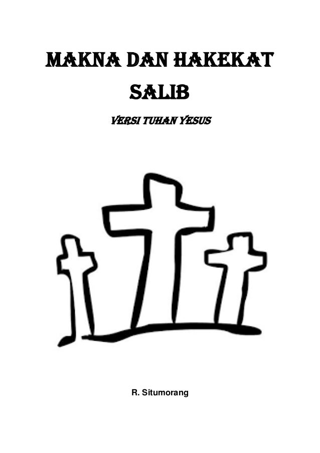 Makna Salib Rev 5 Agst 2020 Makna Salib Rev 5 Agst 2020