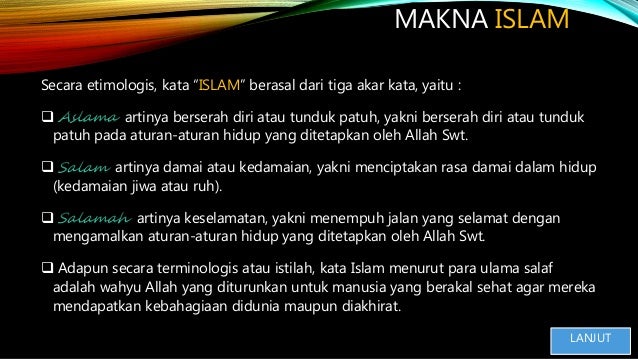 Makna Tujuan Dan Metodologi Memahami Islam