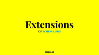 ExtensionsOF SCHEMA.ORG
 