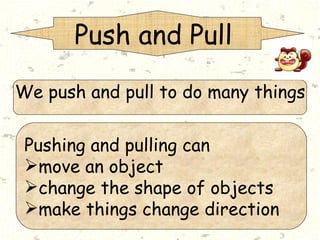 Science Year 2: Push and Pull | PPT