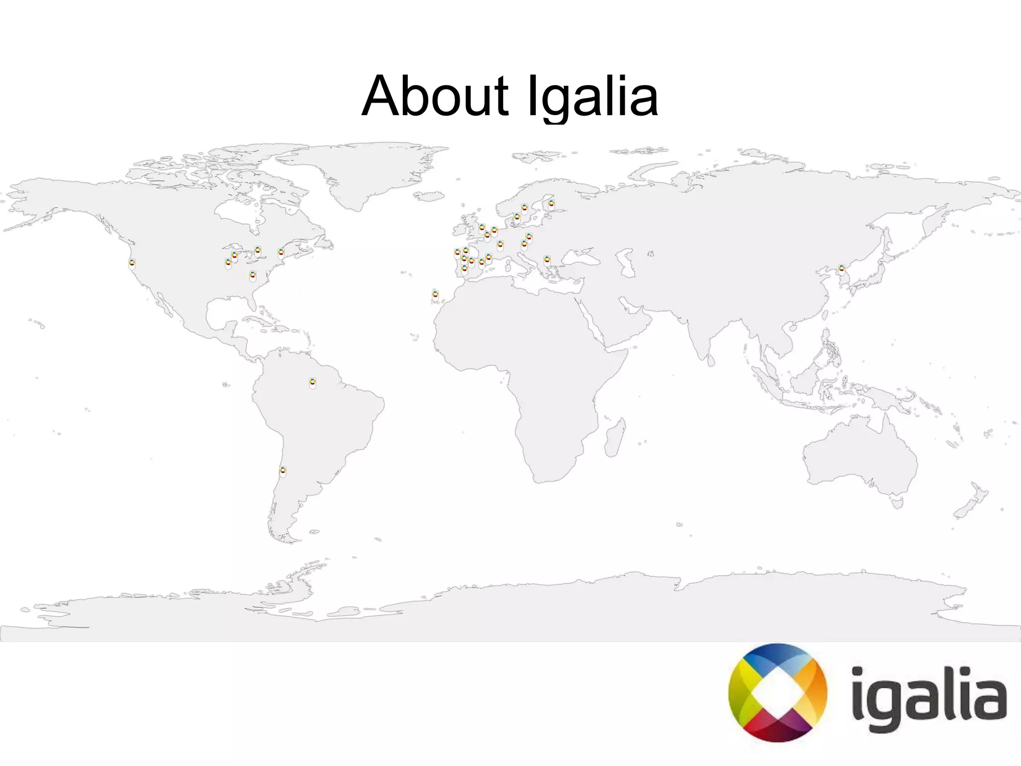 About Igalia
 
