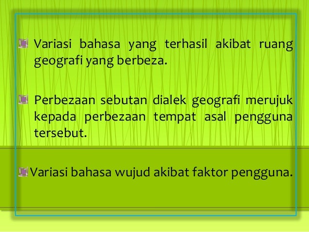 Maksud dialek geografi dan dialek sosial (1)