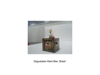 Degustador Klein Bier, Brasil 