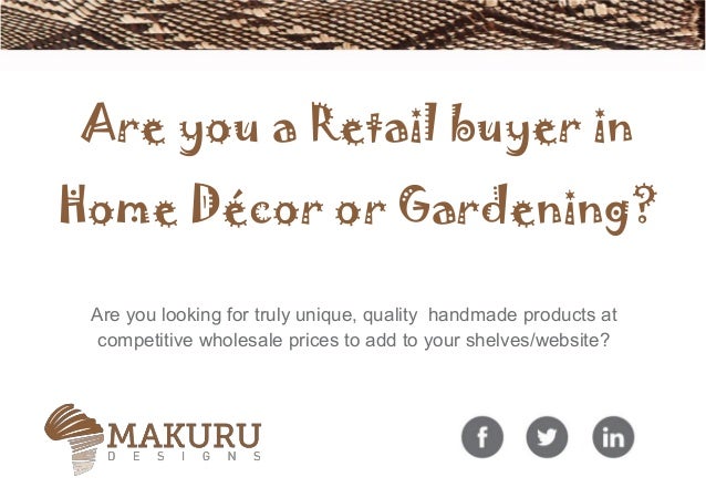 Makuru Designs Wholesale Home Decor Products