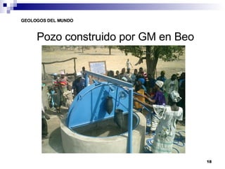 Pozo construido por GM en Beo 