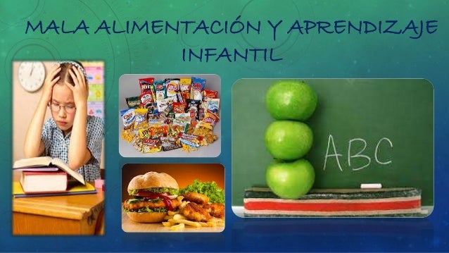 Mala alimentación y aprendizaje infantil