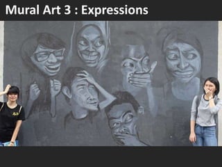 Mural Art 3 : Expressions
 