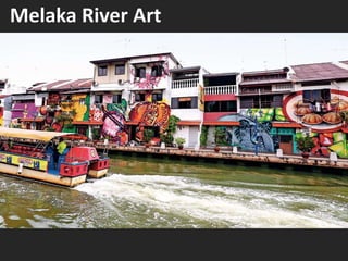 Melaka River Art
 