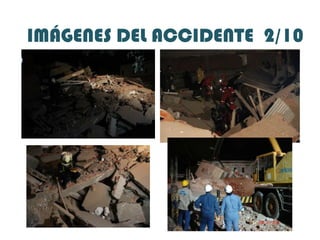 IMÁGENES DEL ACCIDENTE  2/10