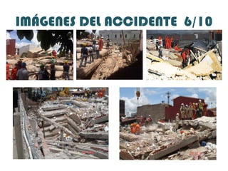 IMÁGENES DEL ACCIDENTE  6/10