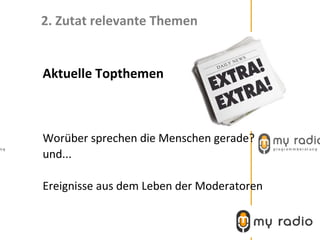 2. Zutat relevante Themen


Aktuelle Topthemen



Worüber sprechen die Menschen gerade?
und...

Ereignisse aus dem Leben der Moderatoren
 