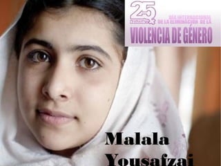 Malala
 