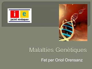 Fet per Oriol Orensanz
 
