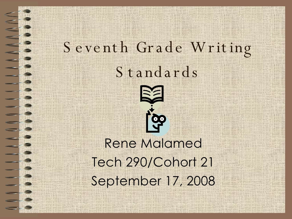 Writing Standards For Seventh Grade