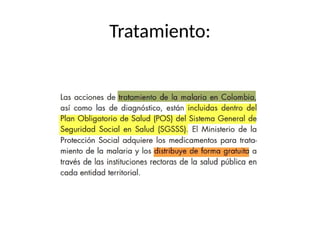 Tratamiento:
 