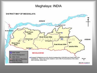 Meghalaya: INDIA 