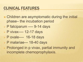 Malaria clinical features | PPTX
