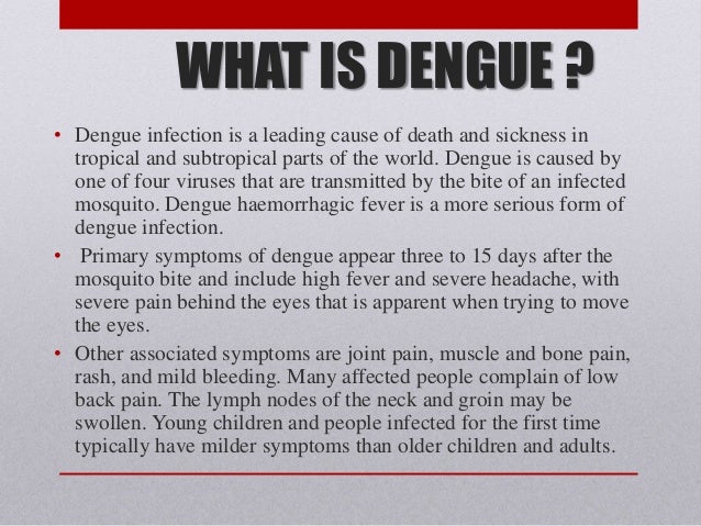 Malaria, dengue, chikungunya